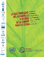 Sostenibilidad desarrollo 20 años de cumbre para tierra avances brechas lineamientos estratégicos ES