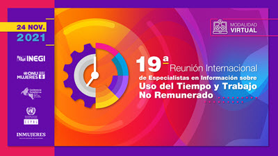 Banner 19ª reunión internacional de especialistas en información sobre uso del tiempo y trabajo no remunerado