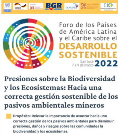 Presiones sobre la Biodiversidad y los Ecosistemas: Hacia una correcta gestión sostenible de los pasivos ambientales mineros”