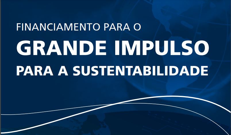 Fondo azul con texto: Seminário Financiamento para o Grande Impulso para a Sustentabilidade