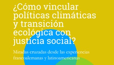 img Cómo vincular políticas climáticas y transición ecológica