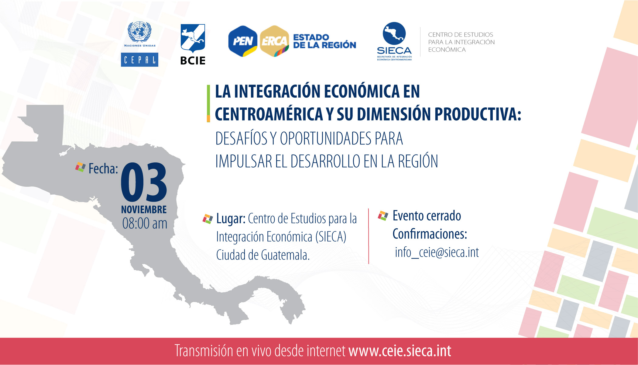 La integración económica en Centroamérica Integración Económica en Centroamérica: desafios y oportunidades