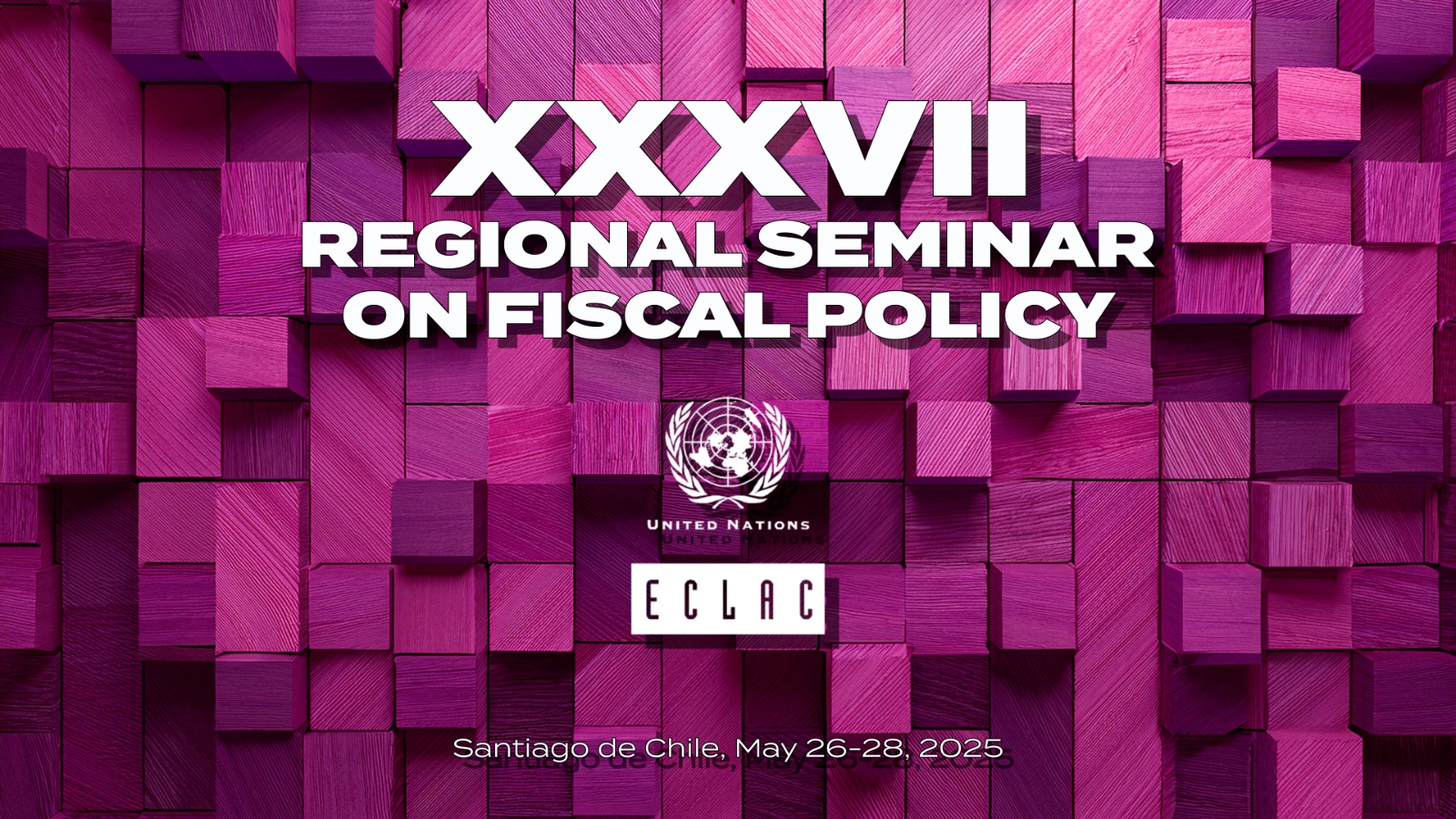 Banner XXXVII Regional Seminar on Fiscal Policy