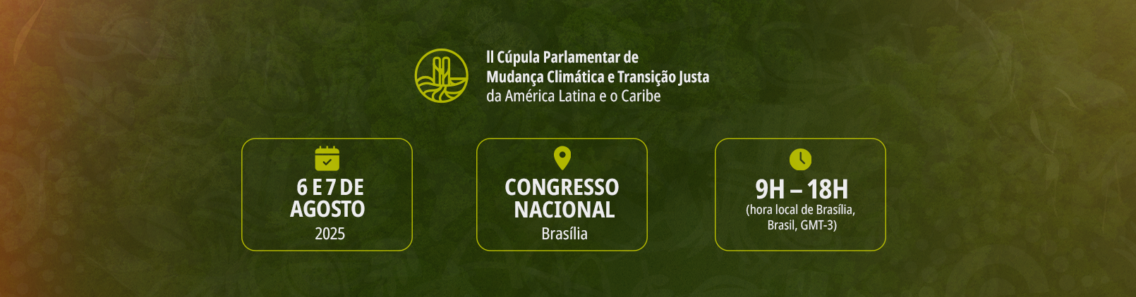 II Cúpula Parlamentar de Mudança Climática e Transição Justa da AL