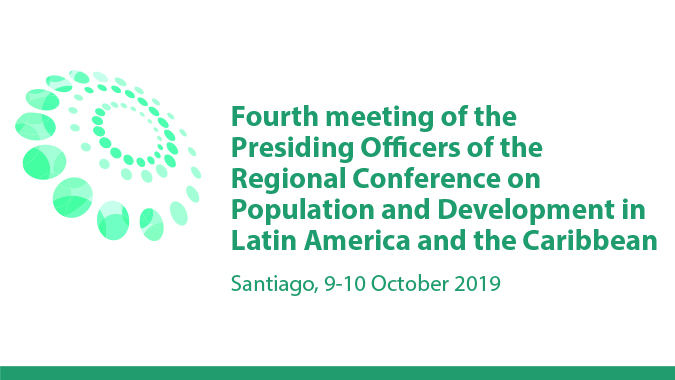 Banner of the Fourth meeting of the Presiding Officers of the Regional Conference on Population and Development.