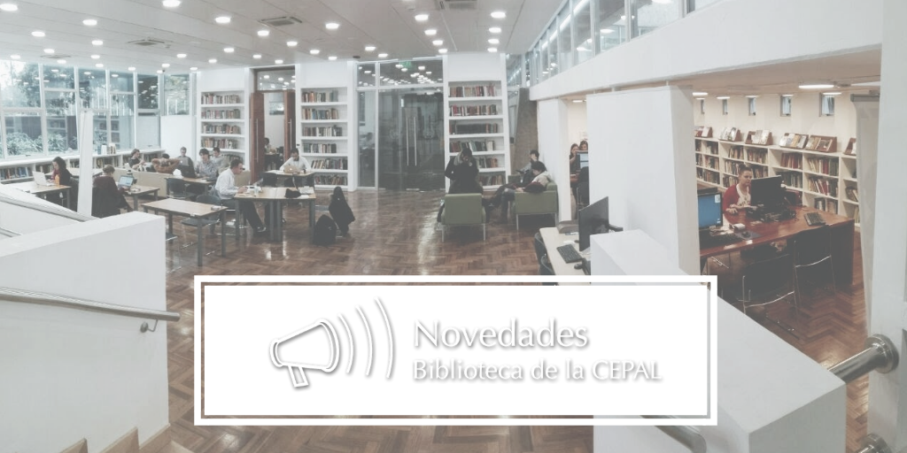 Sala de lectura de la Biblioteca de la CEPAL Santiago Novedades