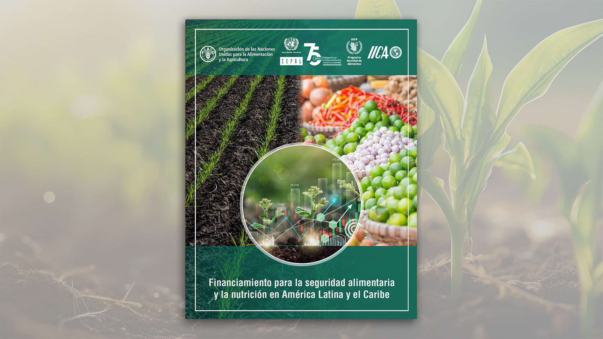 Portada documento conjunto CEPAL-FAO-WFP-IICA