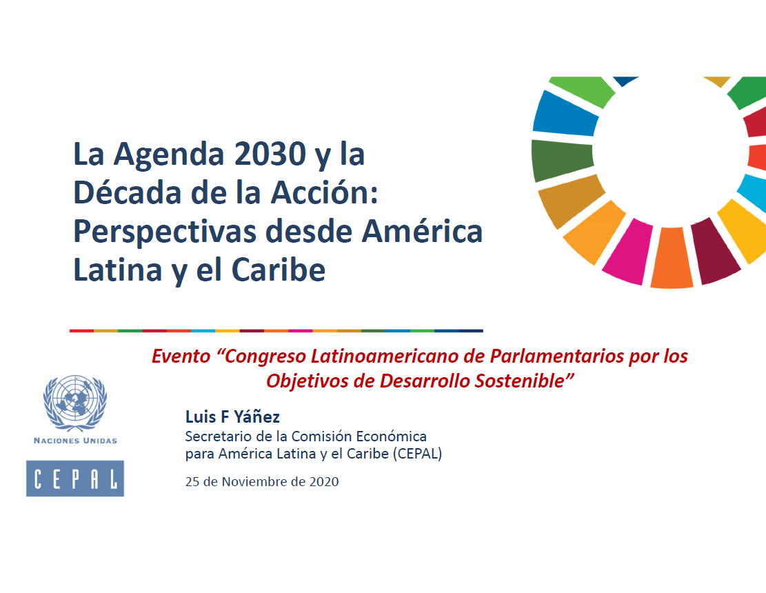 La Agenda 2030 y la Década de la Acción: Perspectivas desde América Latina y el Caribe