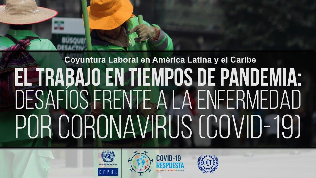 Lanzamiento informe CEPAL-OIT Coyuntura Laboral en América Latina y el Caribe.