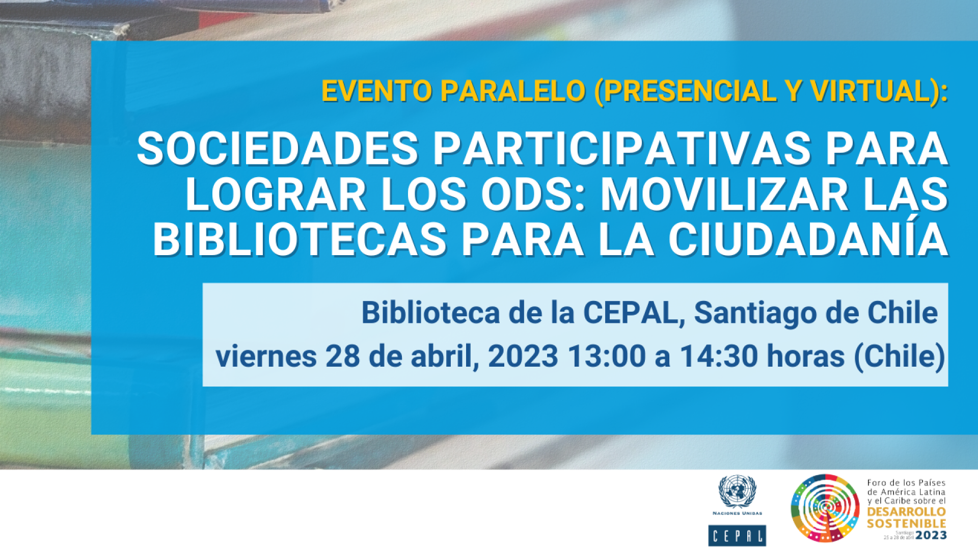 Sociedades participativas para lograr los ODS:  evento paralelo en el marco del Foro Regional de los Países de América Latina y el Caribe 2023 