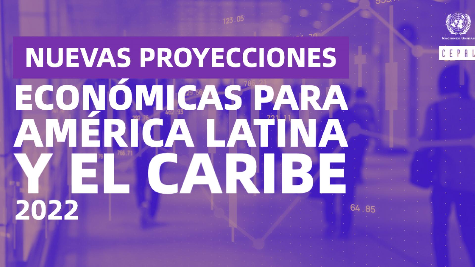 Banner nuevas proyecciones económicas 2022