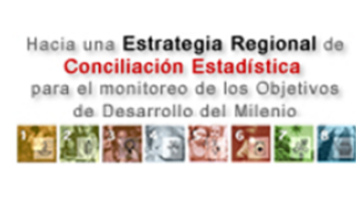 Seminario Regional: Hacia una Estrategia Regional de Conciliación Estadística