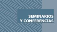 Banner Serie Seminarios y conferencias
