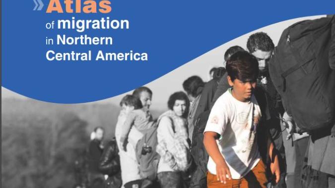 Atlas of migration in Northern Central America