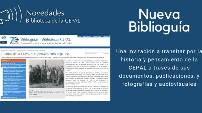 Biblioguía 70 años de la CEPAL y el pensamiento cepalino