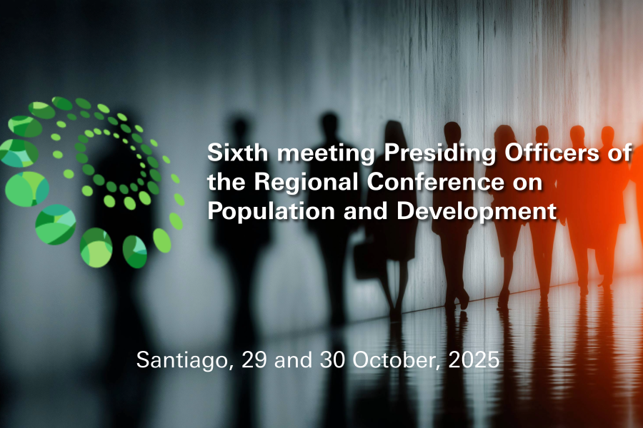 Banner Sixth meeting Presiding Officers of the Regional Conference on Population and Development