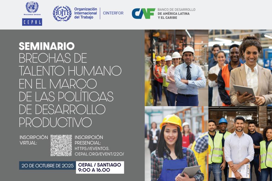 Seminario Brechas de talento humano  en el marco de las políticas  de desarrollo productivo