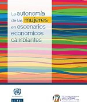 La autonomía de las mujeres en escenarios económicos cambiantes