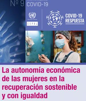 La autonomía económica de las mujeres en la recuperación sostenible y con igualdad