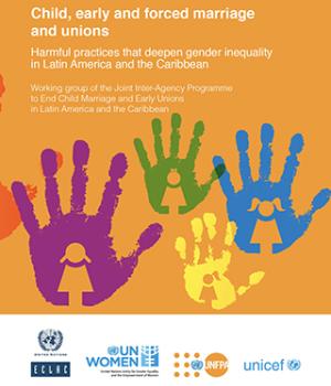 Child, early and forced marriage and unions: Harmful practices that deepen gender inequality in Latin America and the Caribbean